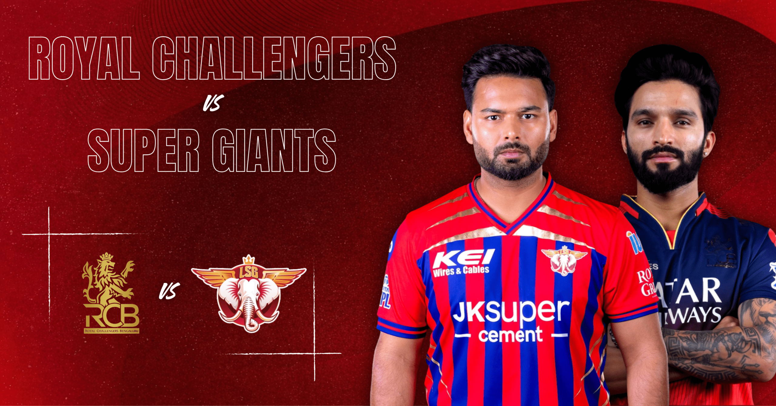 Royal Challengers vs Super Giants