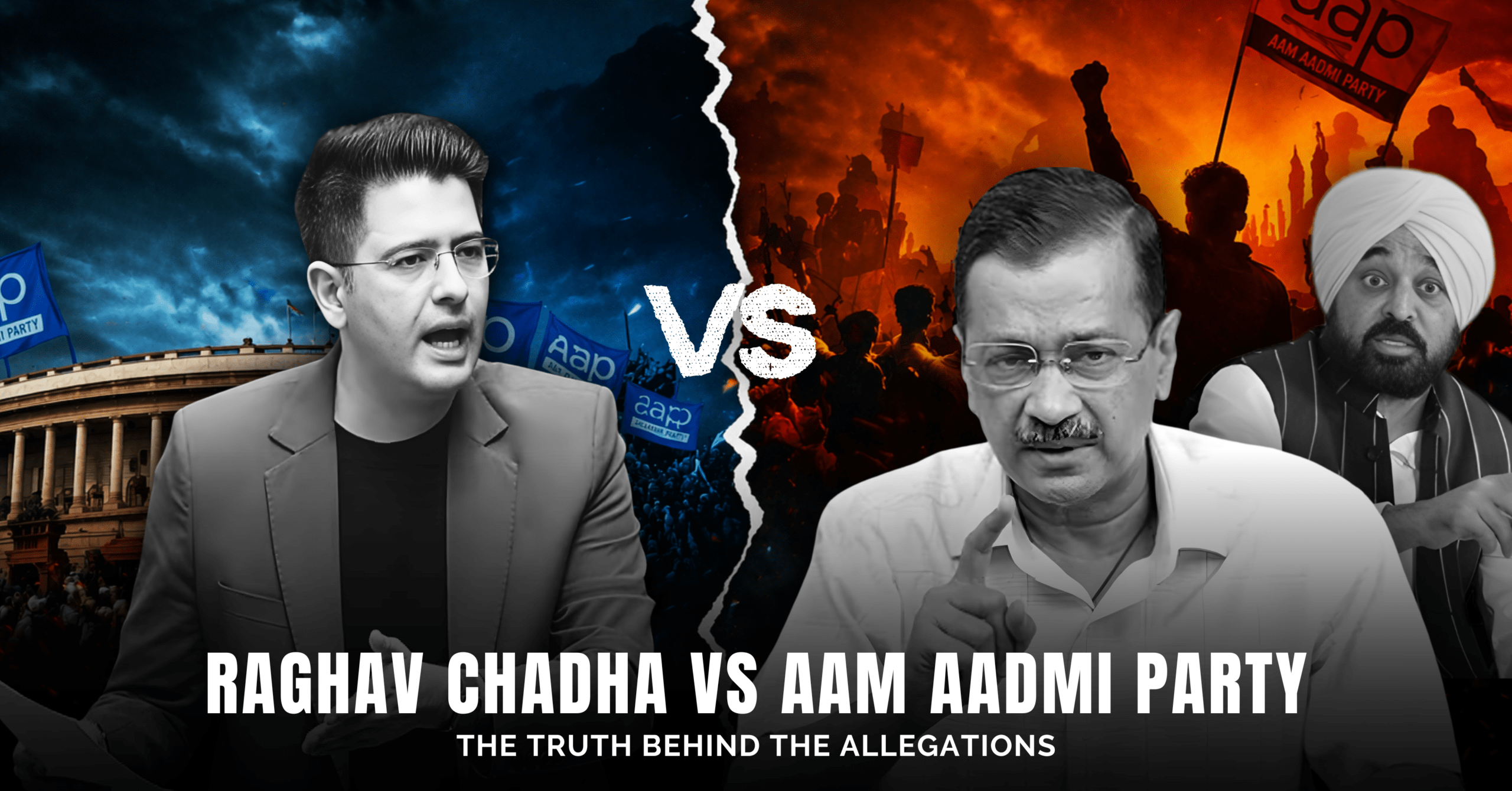 Raghav Chadha vs Aam Aadmi Party